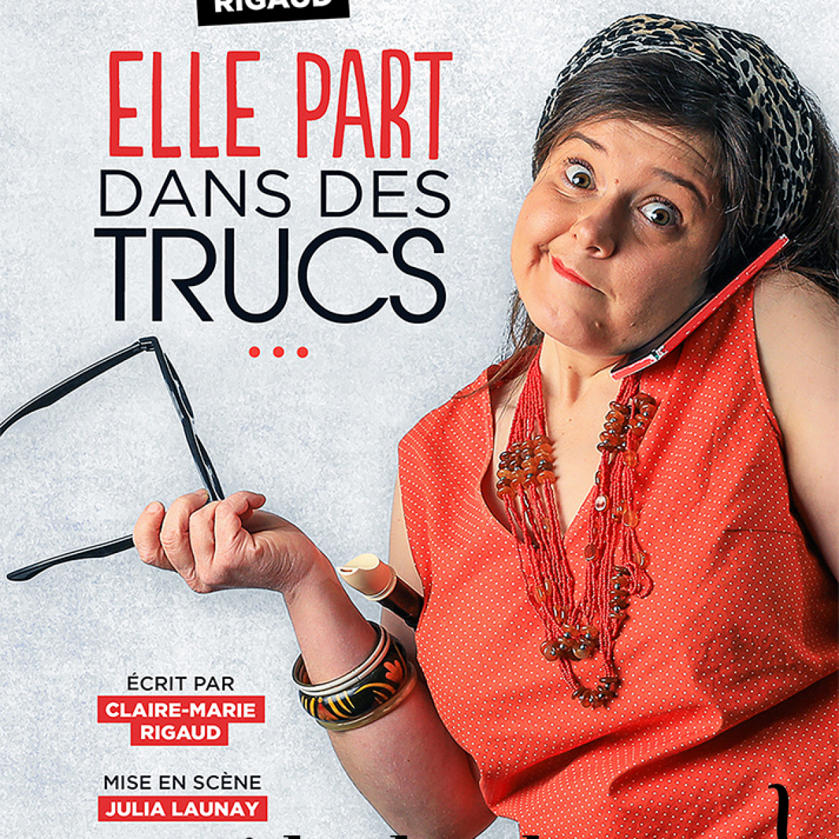 Claire-Marie Rigaud - Elle part dans des trucs …