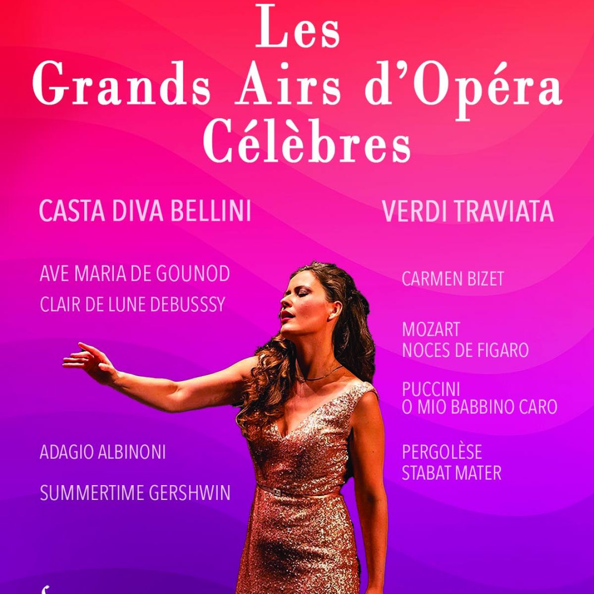 Les Grands Airs d’Opéra pour Soprano
