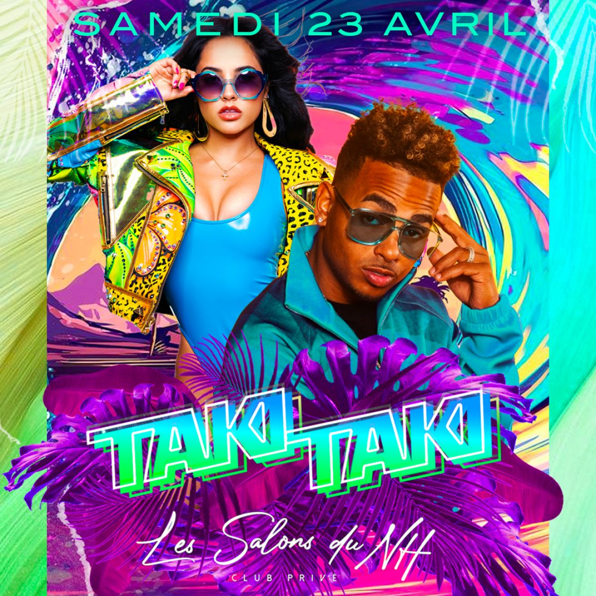 Taki Taki: Latino Vibes vs Hip Hop - Samedi 23 avril