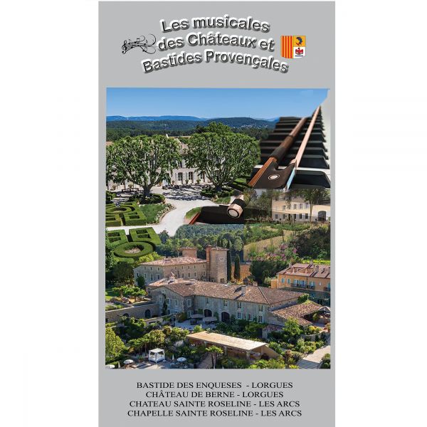 Les Musicales des Châteaux et Bastides Provençales