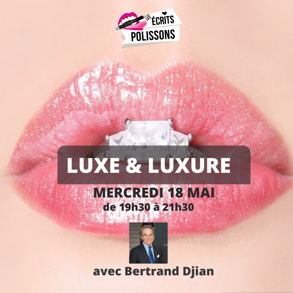 Ecrits Polissons : Luxe et luxure