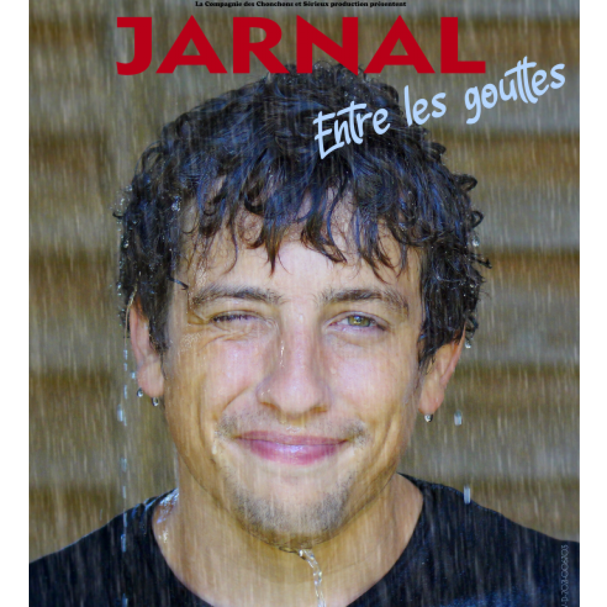 Jarnal – Entre les gouttes