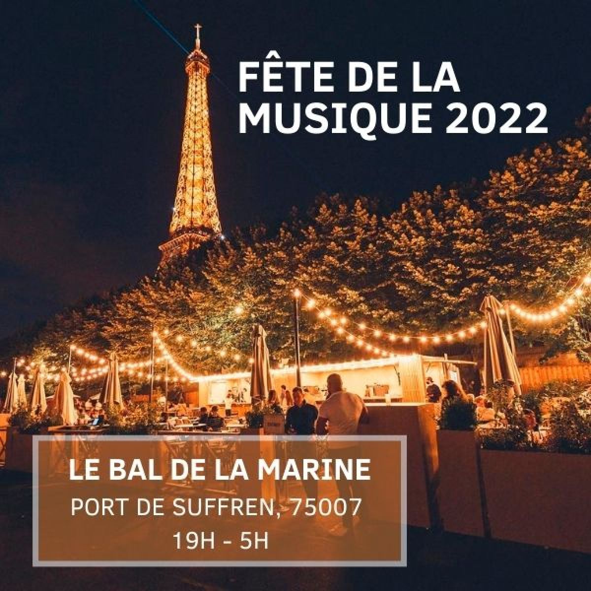 Fête de la Musique 2022 x Bal de la Marine