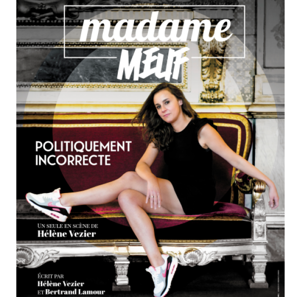 Madame Meuf – Politiquement incorrecte