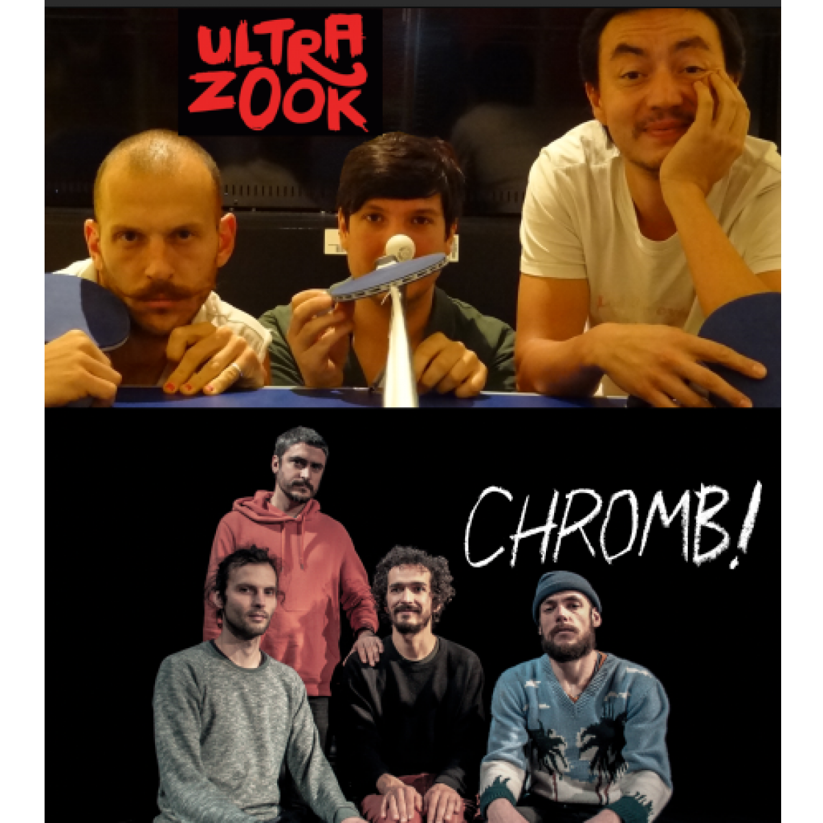 Plateau concert : Chromb ! & Ultra Zook