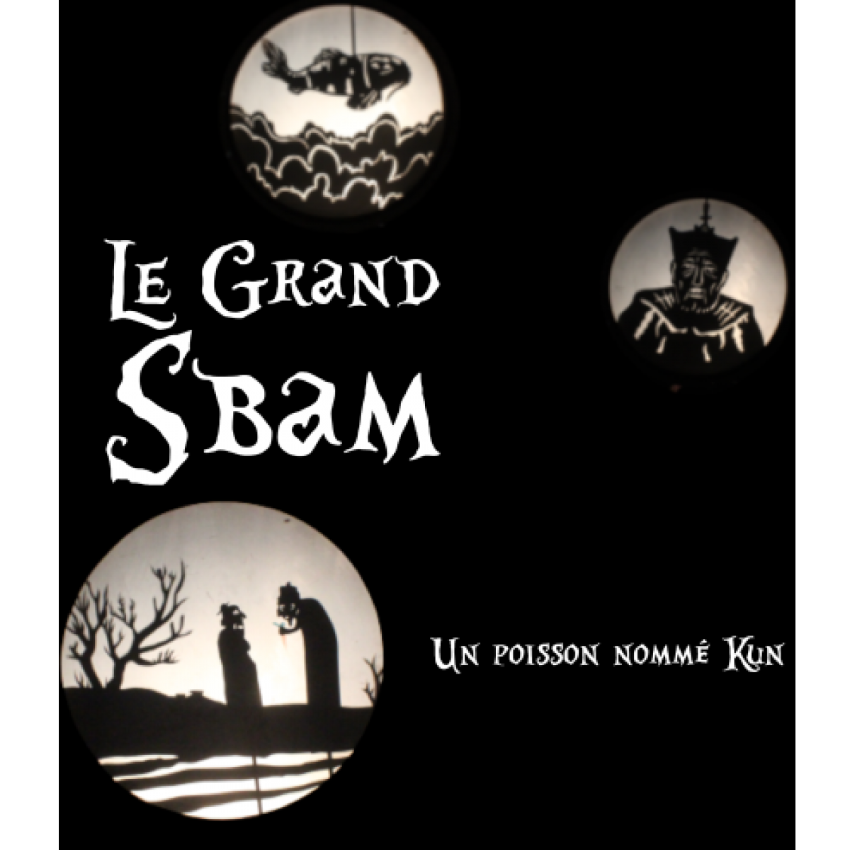 Le Grand Sbam – Un poisson nommé Kun