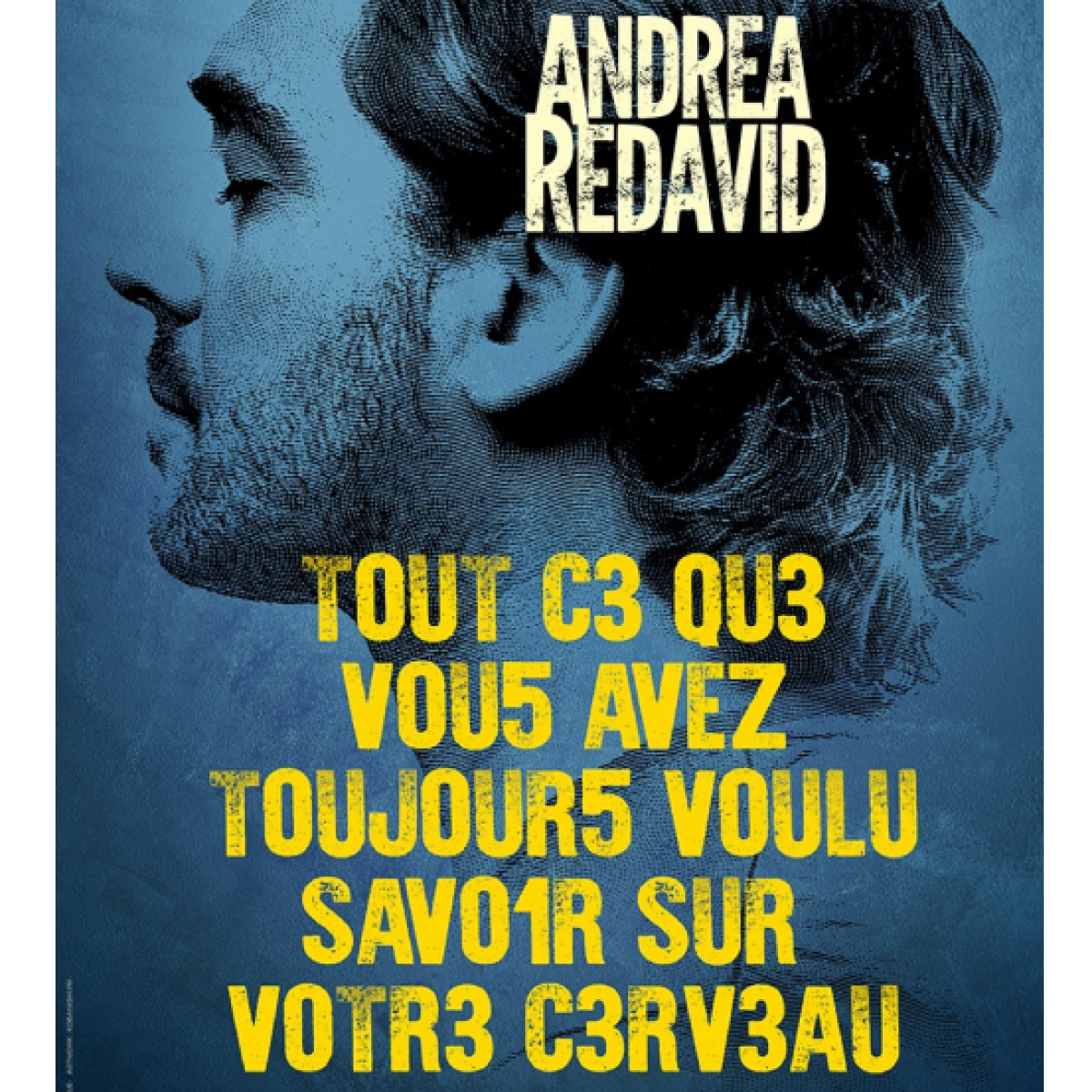 Andrea Redavid – Tout ce que vous avez toujours voulu savoir sur votre cerveau