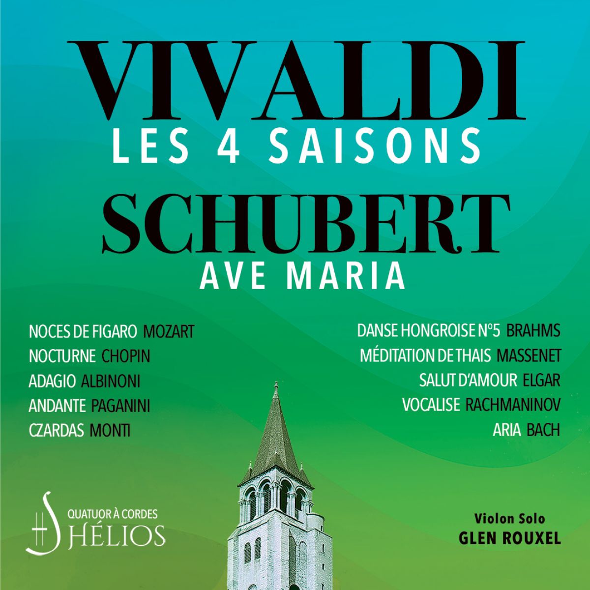 Les 4 Saisons de Vivaldi, Ave Maria et Célèbres Adagios