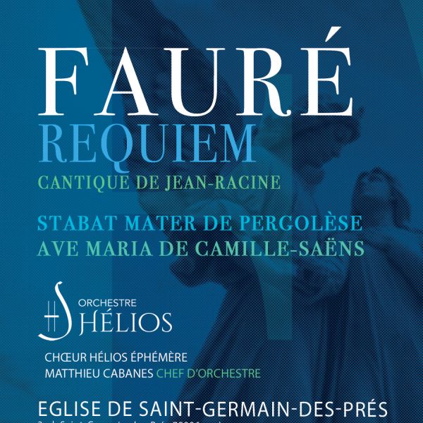 Requiem de Fauré / Stabat Mater de Pergolèse / Ave Maria de Saint Saëns / Cantique de Jean-Racine de Fauré