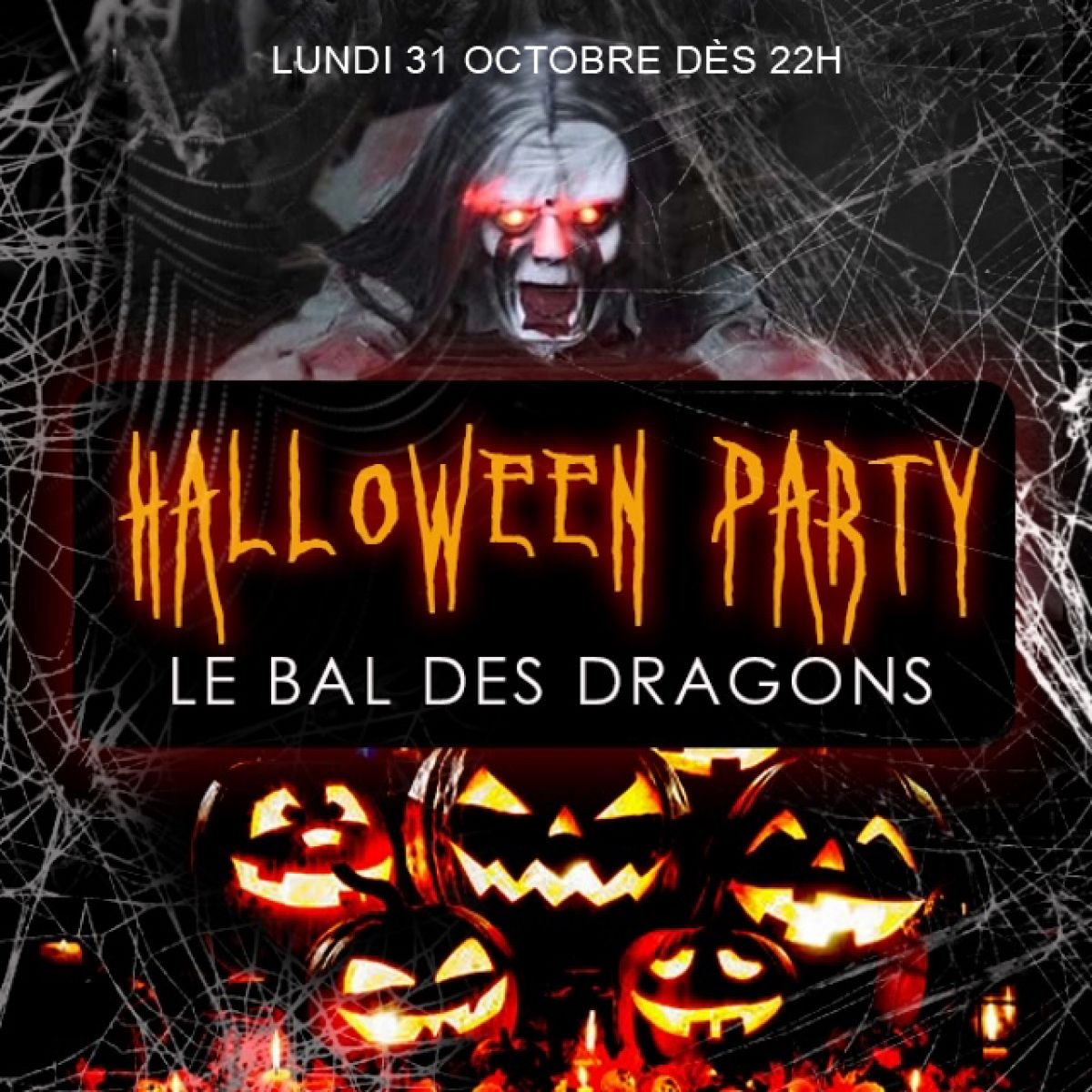 LE BAL DES DRAGONS HALLOWEEN PARTY LOFT DE 1000M2