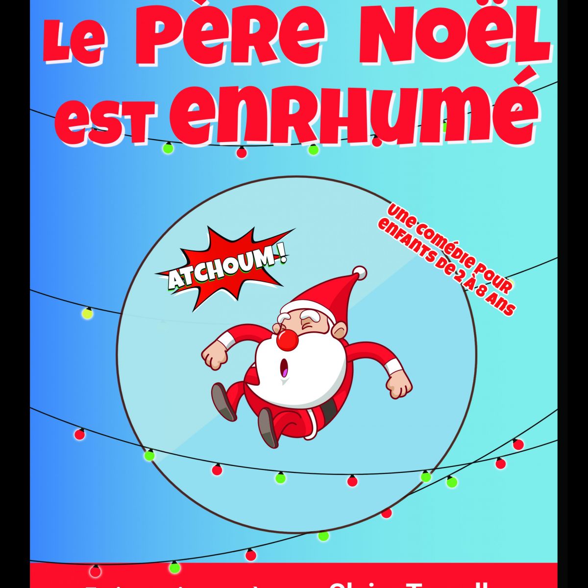 Le Père Noël est enrhumé