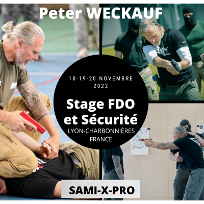 Stage SAMI -X-PRO Forces de l'Ordre avec Peter WECKAUF