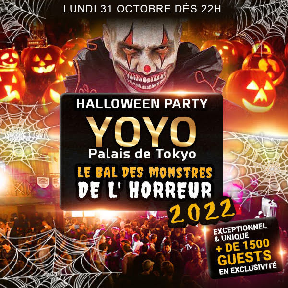 LE BAL DES MONSTRES DE L'HORREUR 2022 YOYO - PALAIS DE TOKYO