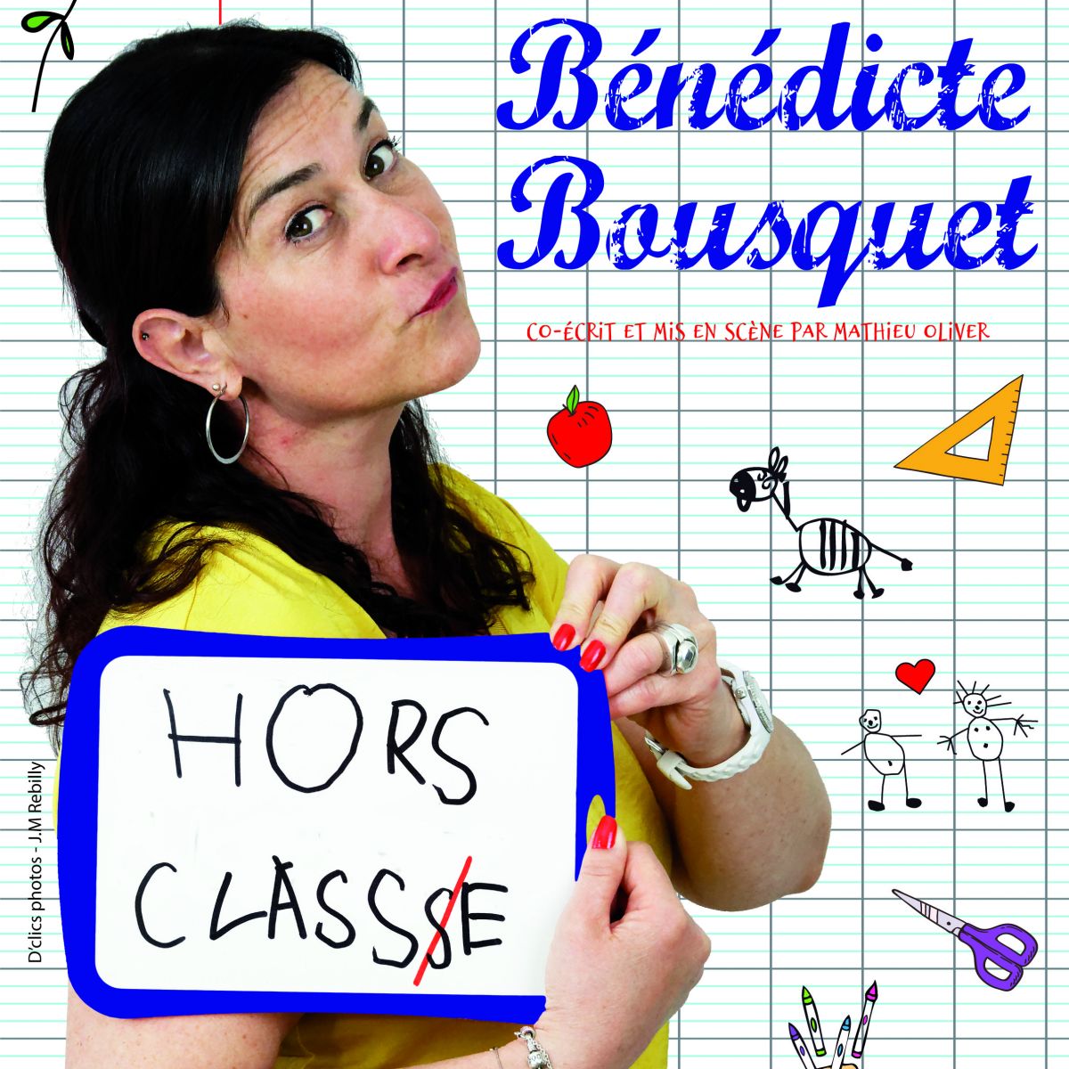 Bénédicte Bousquet "HORS CLASSE"