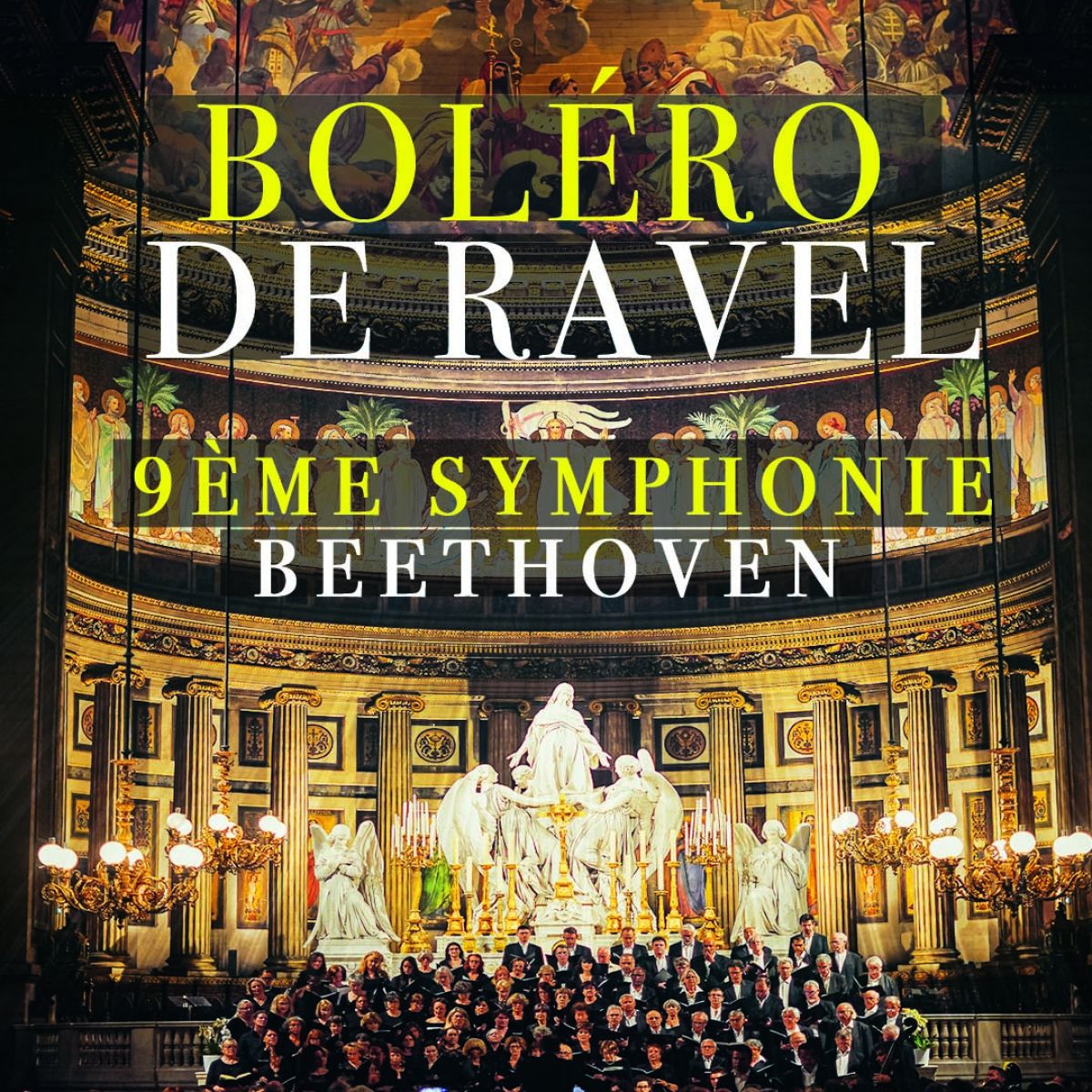Boléro de Ravel & 9ème Symphonie de Beethoven