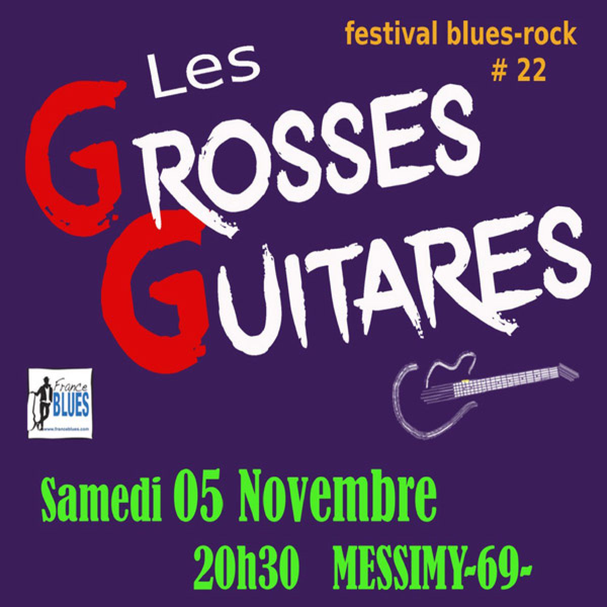 Les Grosses Guitares 2022 / 2