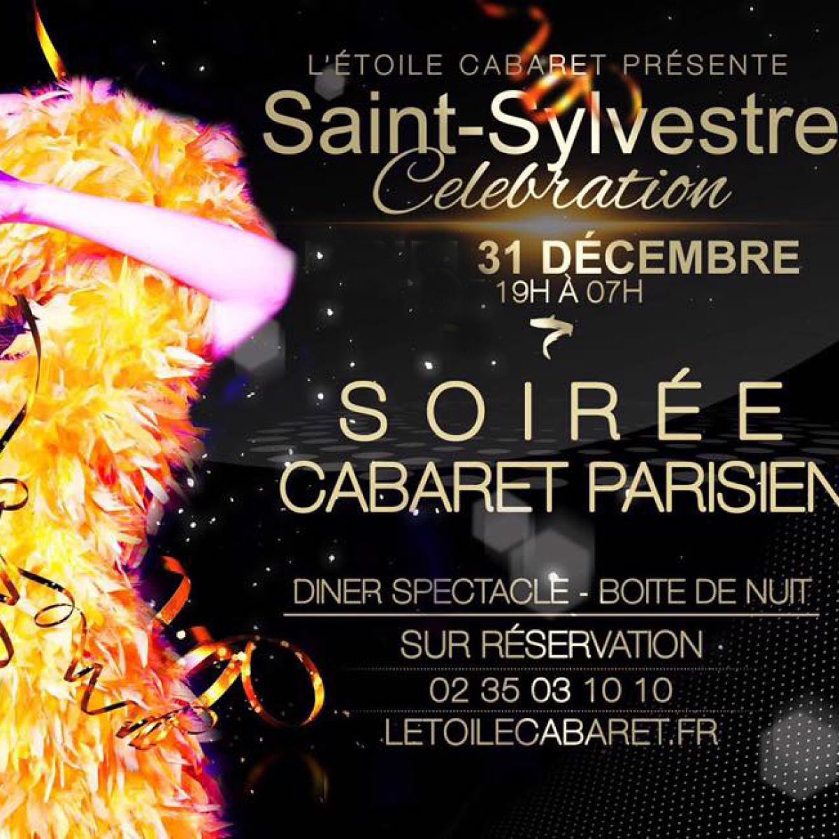 Cabaret L'Etoile Diner Spectacle ST SYLVESTRE