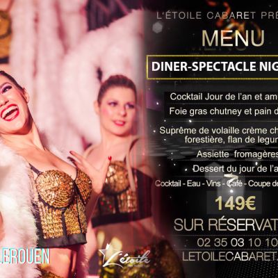 Cabaret L'Etoile Diner Spectacle ST SYLVESTRE