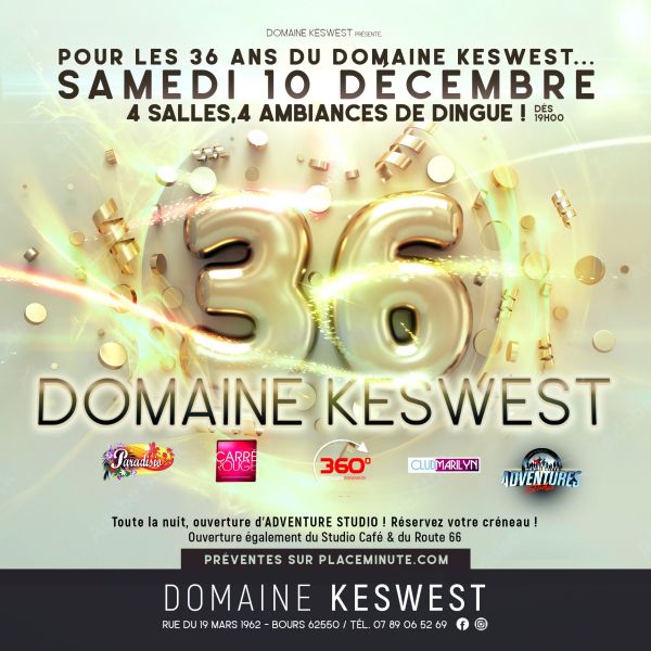 Le Samedi 10 Décembre : "La Soirée Officielle des 36 ans"