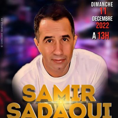 CONCERT KABYLE SAMIR SADAOUI A IVRY- SUR -SEINE.