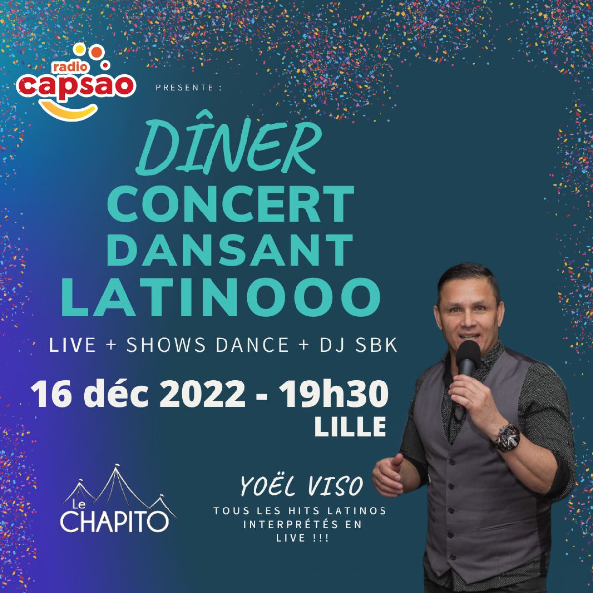 Dîner Concert Dansant Latinooo avec radio CAPSAO