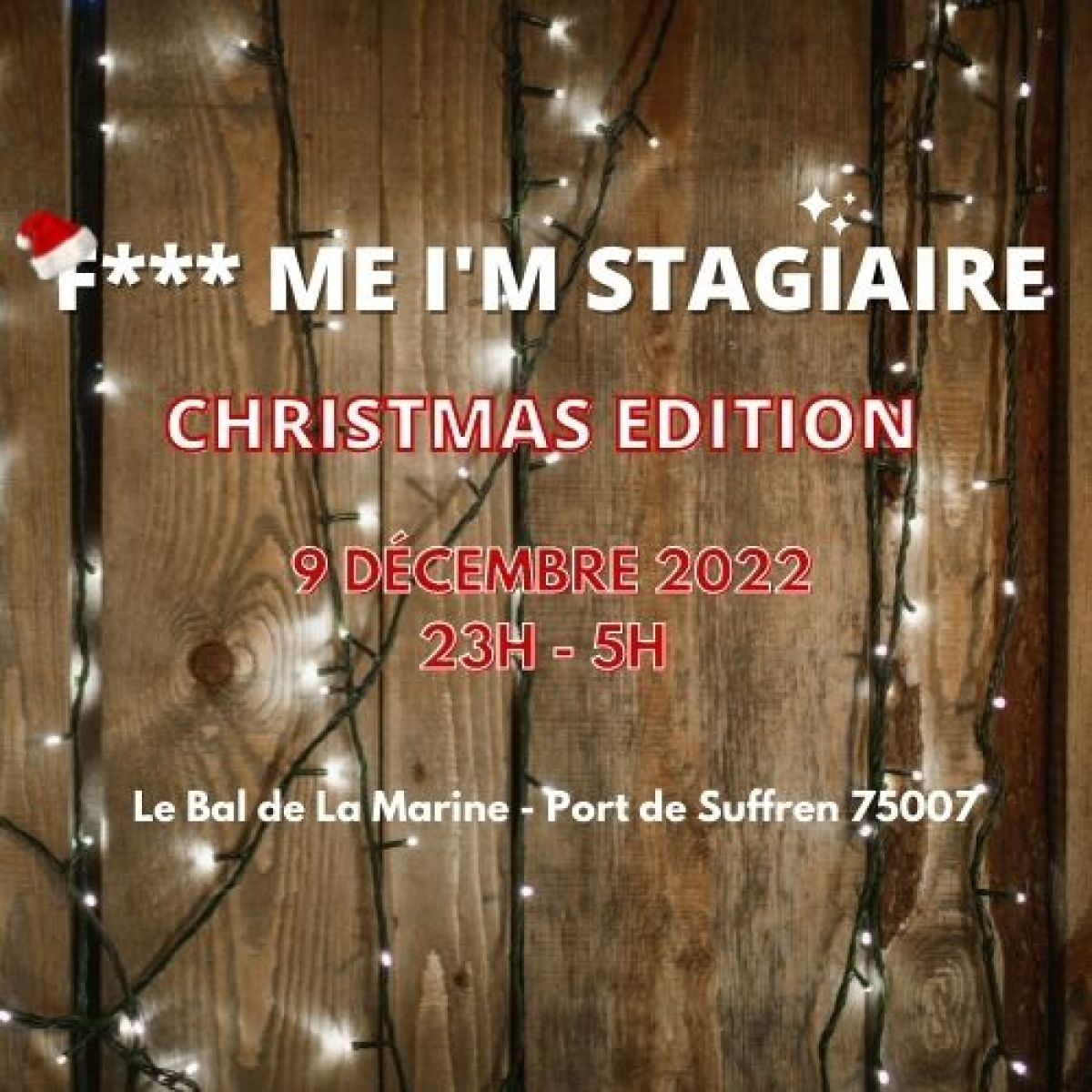 F*** Me I'm Stagiaire - Ecole de Commerce Exigée - Christmas Edition