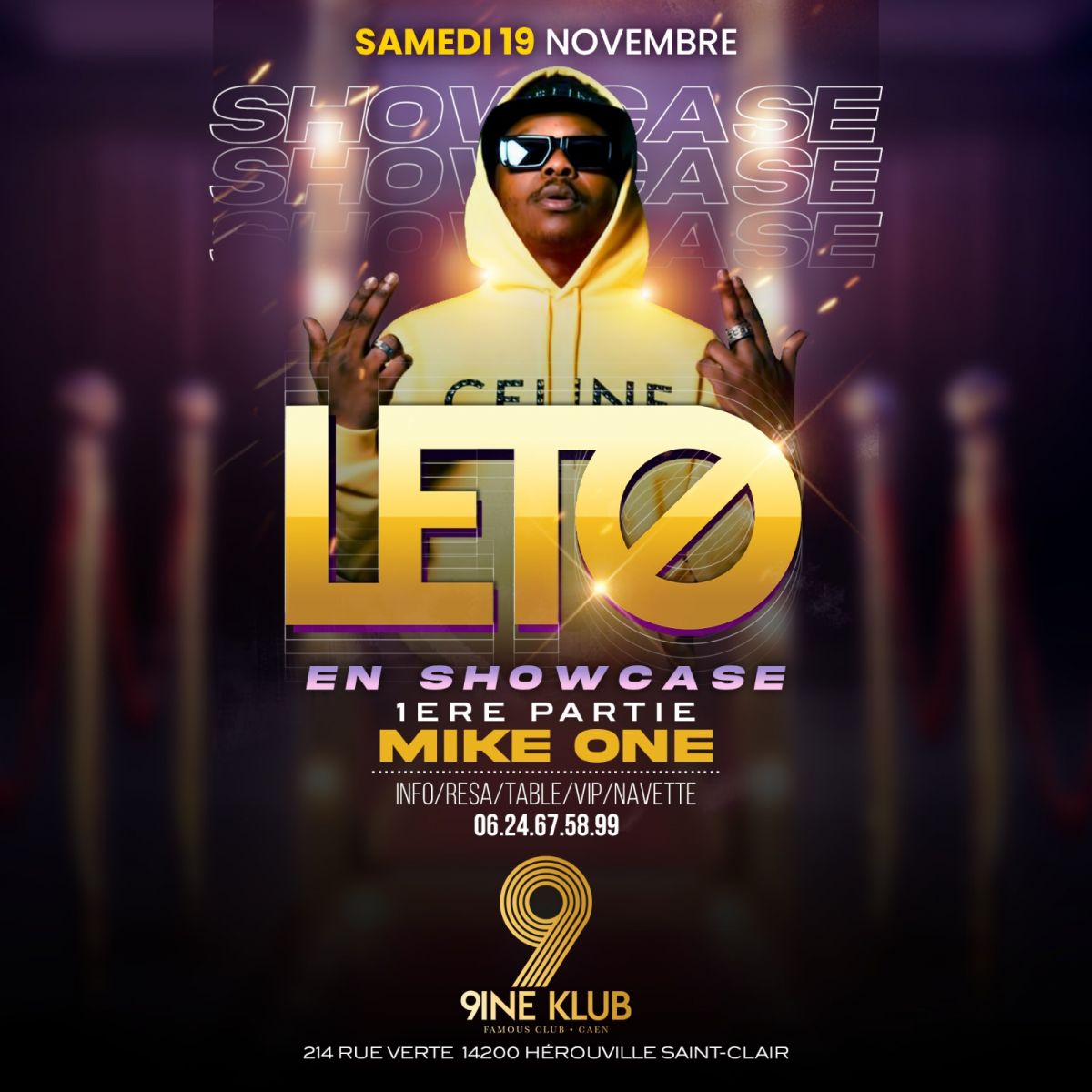 LETO EN SHOWCASE Samedi 19 Novembre au 9INE KLUB