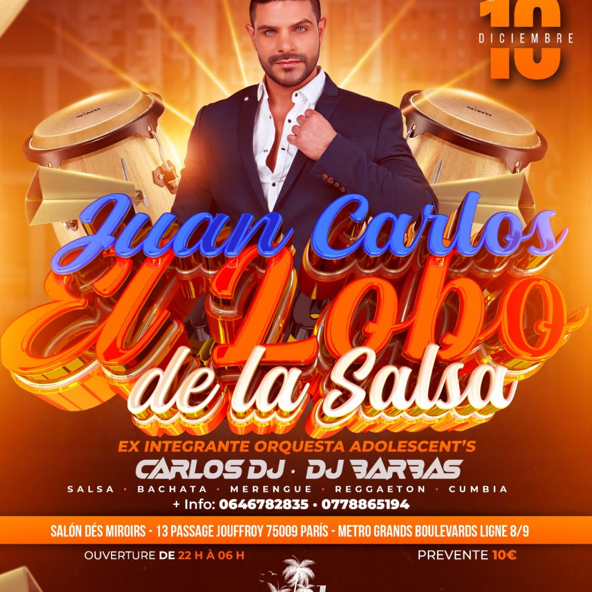 Soirée Latino : Showcase Juan Carlos ¨El Lobo de la Salsa ¨ ex-membre du groupe original "Adolescent's Orquesta"