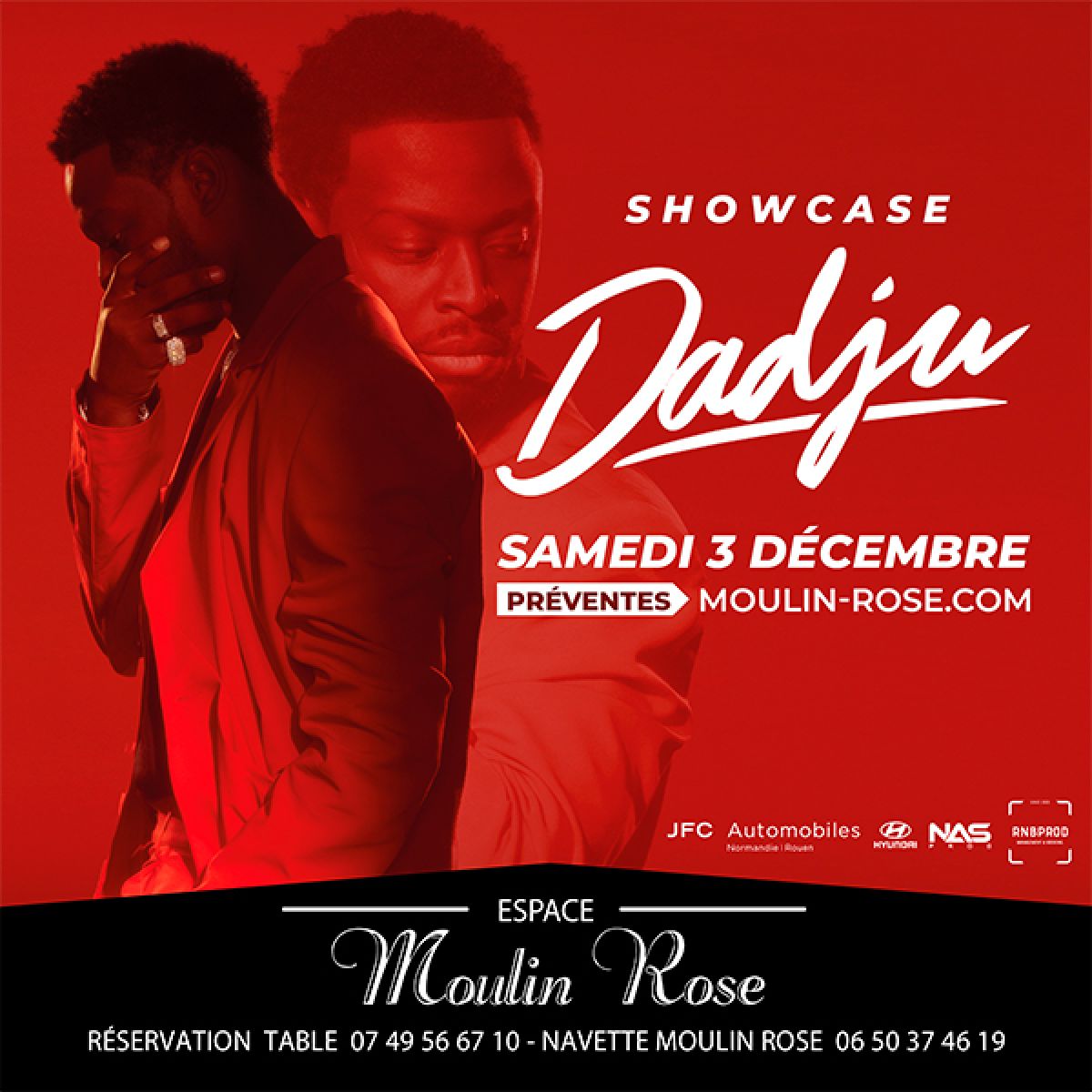 Showcase DADJU - Moulin Rose