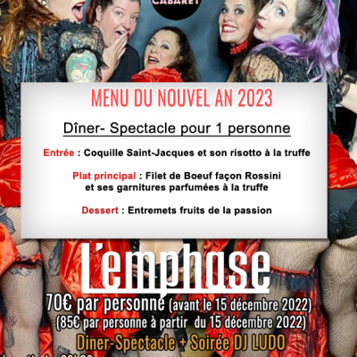 REVEILLON DU NOUVEL AN 2023 - DÎNER-SPECTACLE L'EMPHASE CABARET PINK du 31/12/2022