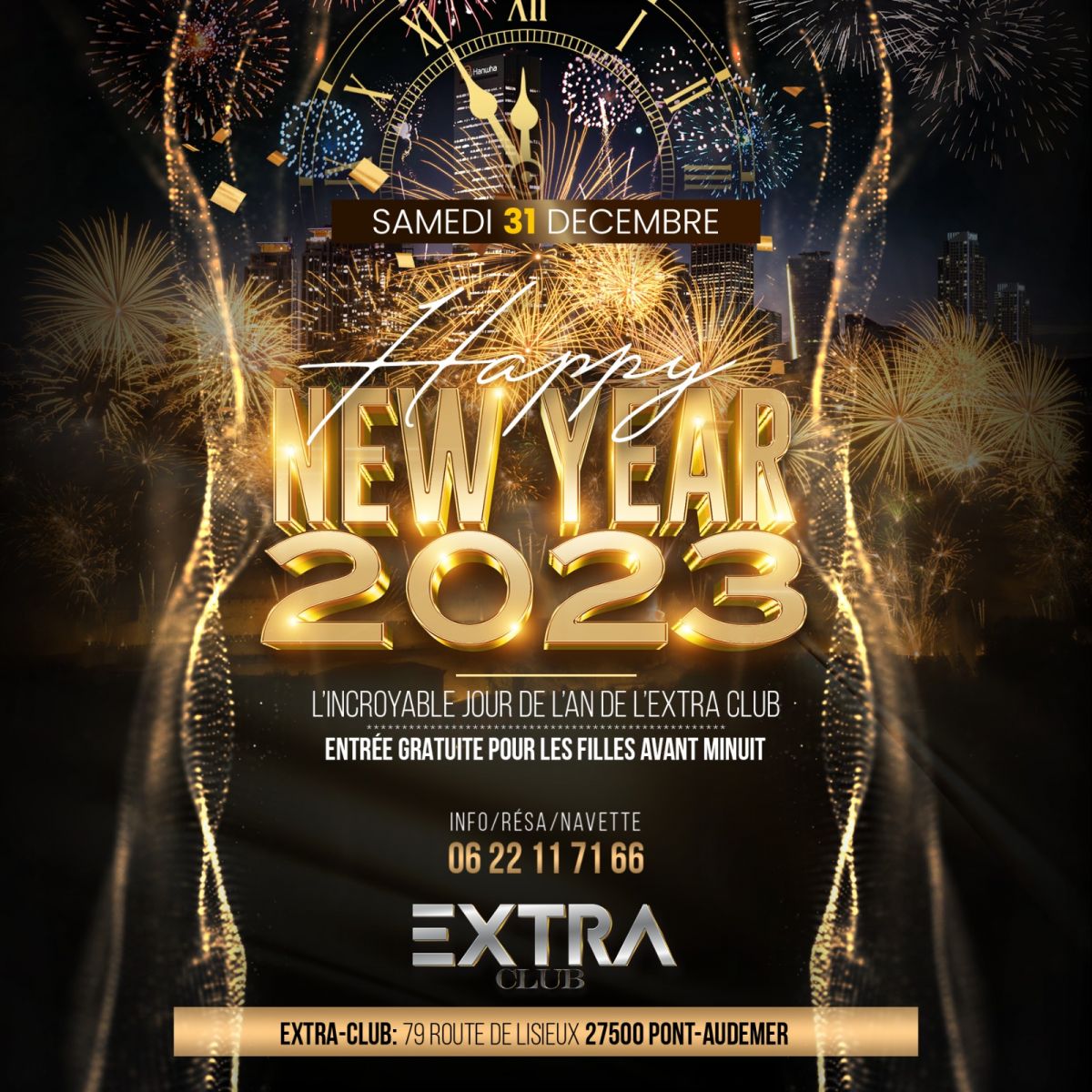 HAPPY NEW YEAR 2023 / L’INCROYABLE JOUR DE L’AN DE L’EXTRA CLUB