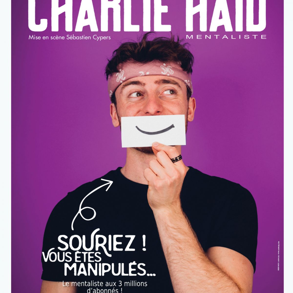 CHARLIE HAID : Souriez ! Vous êtes manipulés...