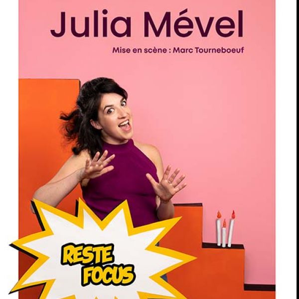 Julia Mével - Reste Focus !