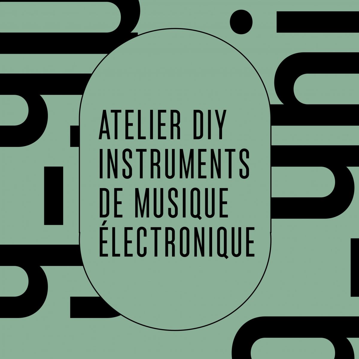 [Atelier DIY] - INSTRUMENTS DE MUSIQUE ÉLECTRONIQUE