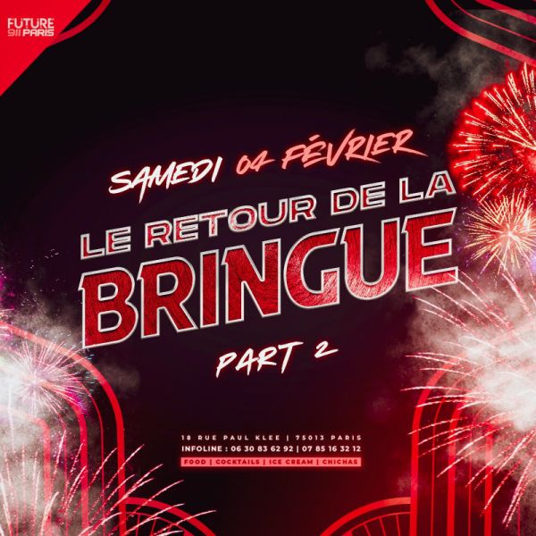 Le Retour De La Bringue ! Part 2