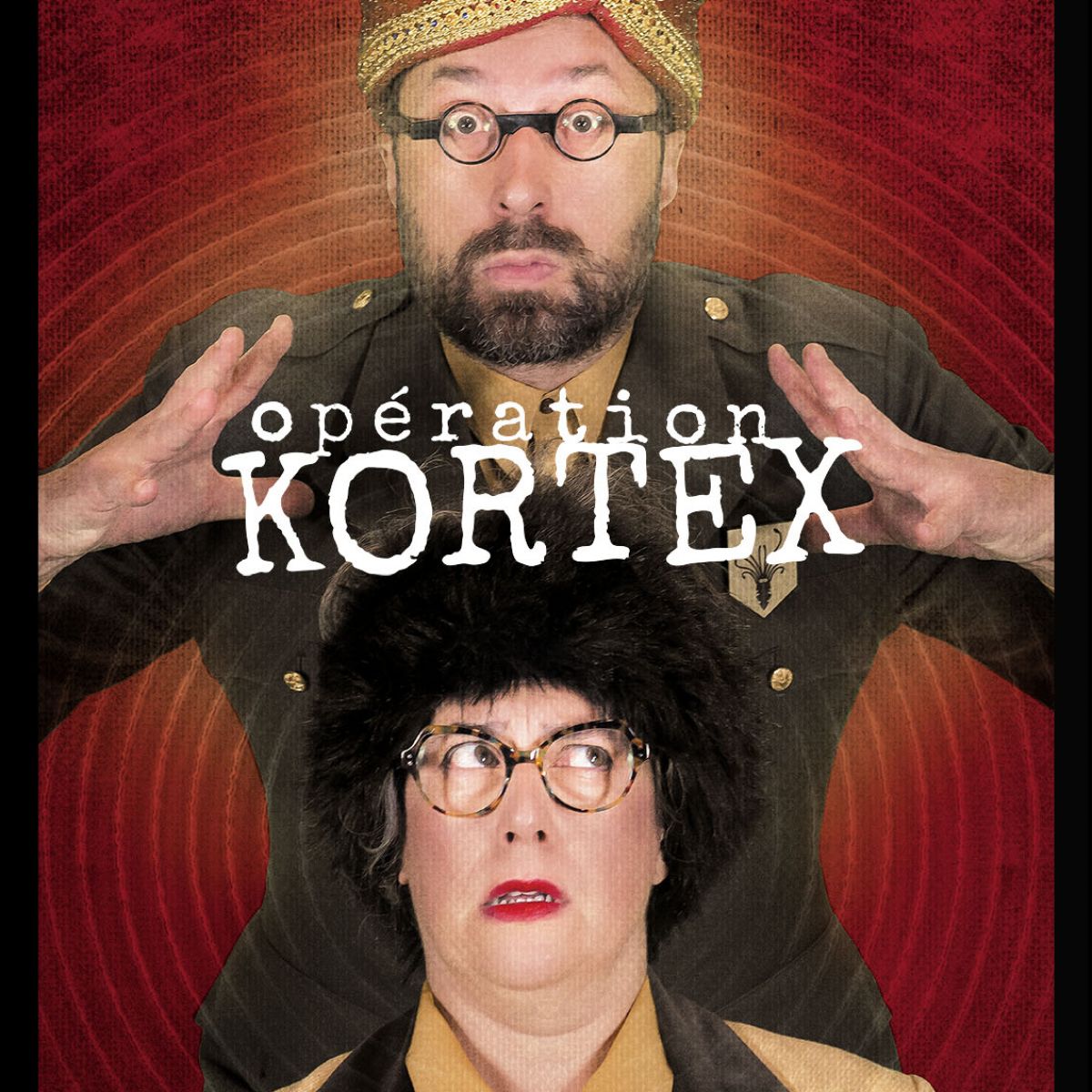 Opération Kortex !