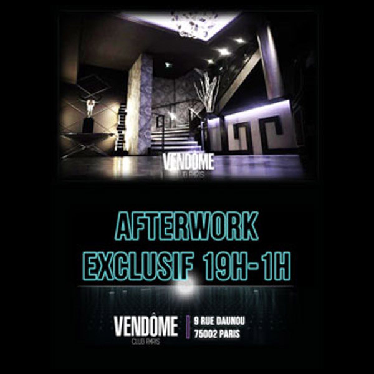 AFTERWORK EXCEPTIONNEL & MAGIQUE AU VENDOME CLUB PARIS
