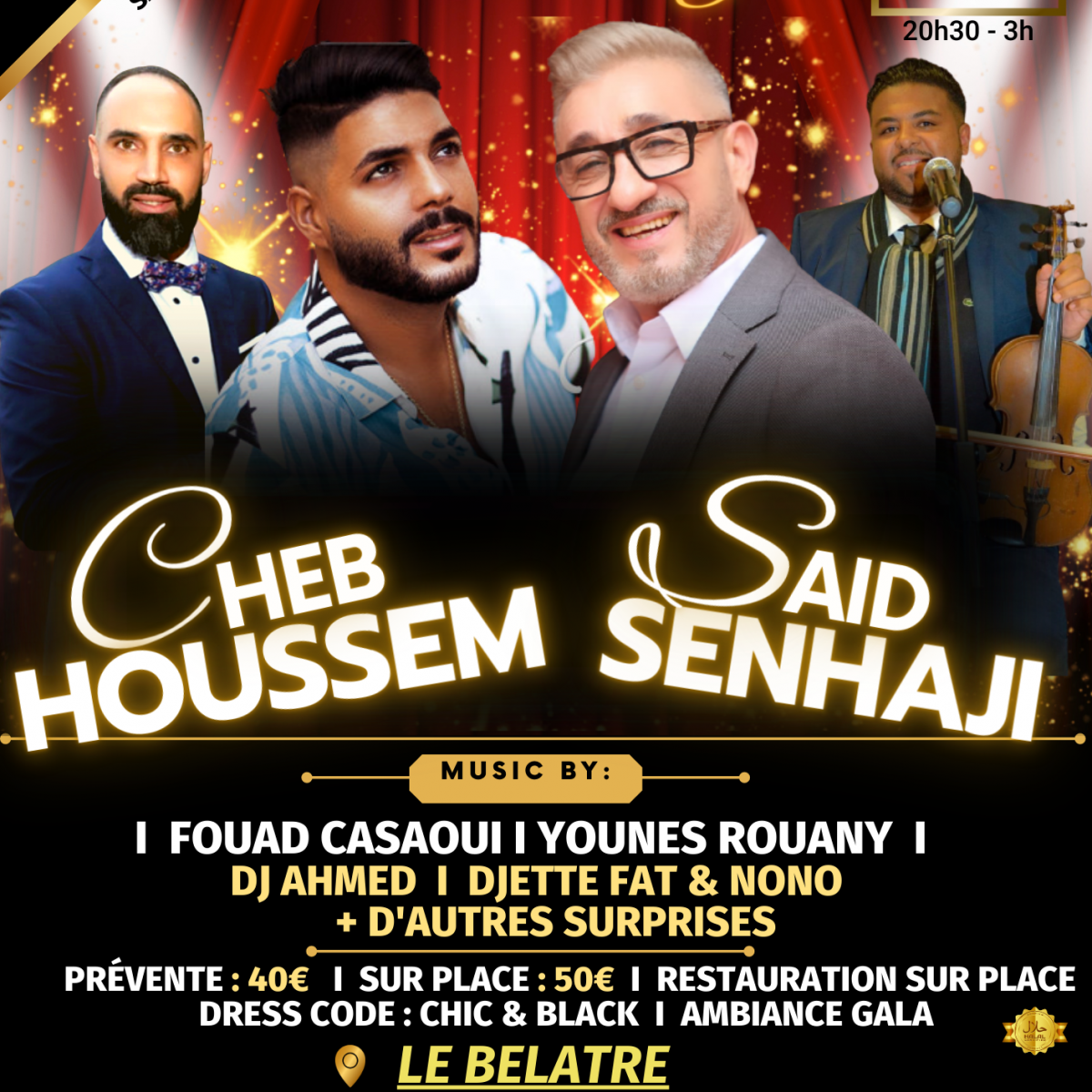 GALA - LADIES NIGHT 3 -  CHEB HOUSSEM & SAID SENHAJI