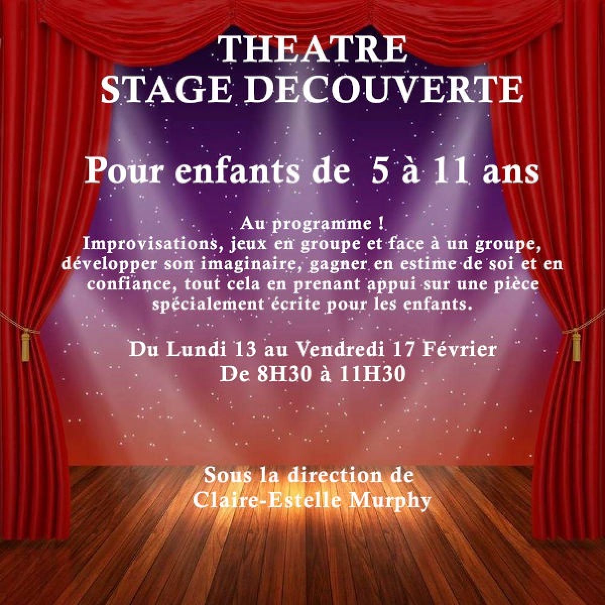 Stage de découverte du théâtre pour Enfants de 5 à 11 ans