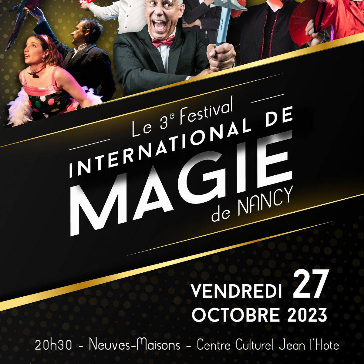 3ème Festival International de Magie Nancy