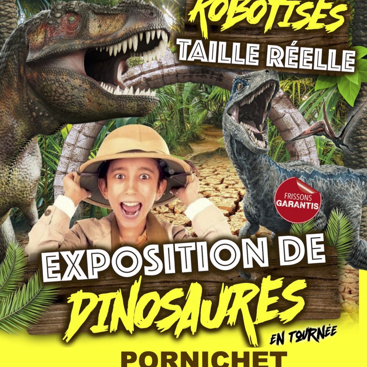 EXPOSITION DE DINOSAURES ° DINOSAURIA PORNICHET