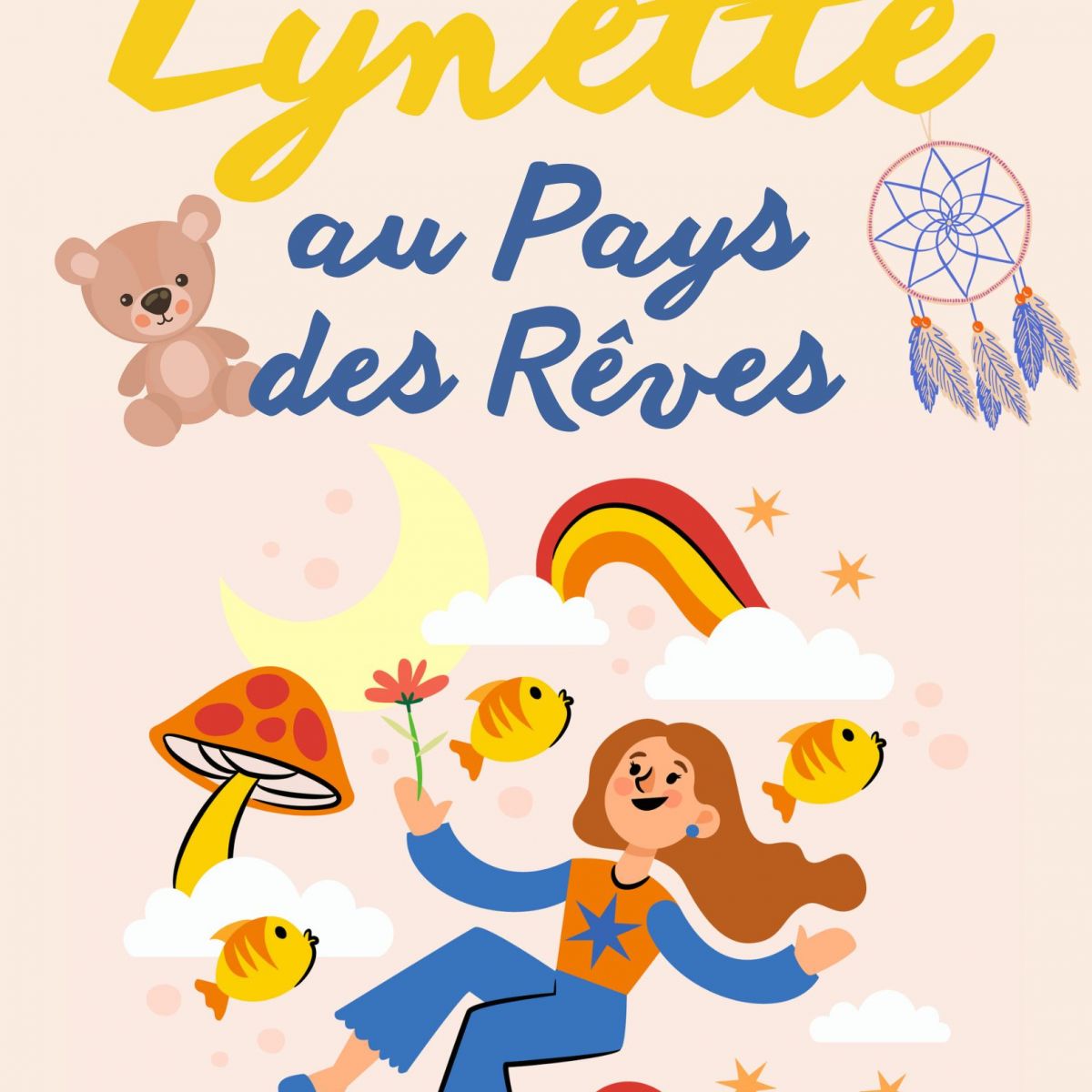 Lynette au pays des rêves