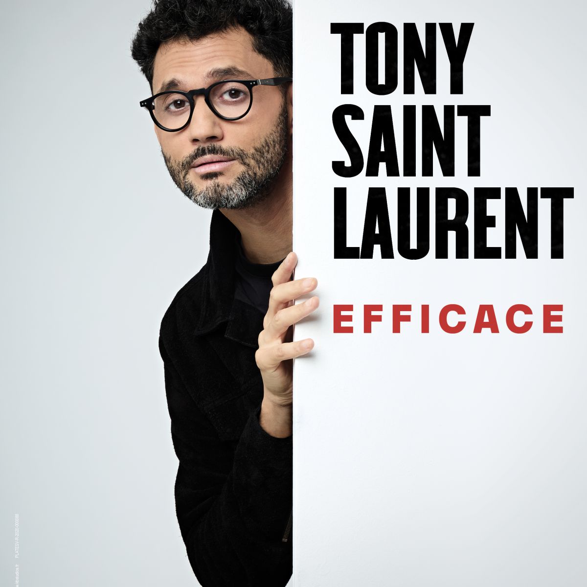 Tony Saint Laurent dans Efficace