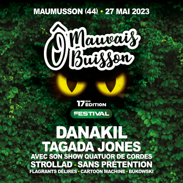 Ô Mauvais Buisson Festival