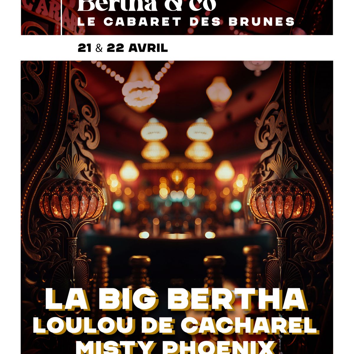 Bertha & Co - Le Cabaret des Brunes