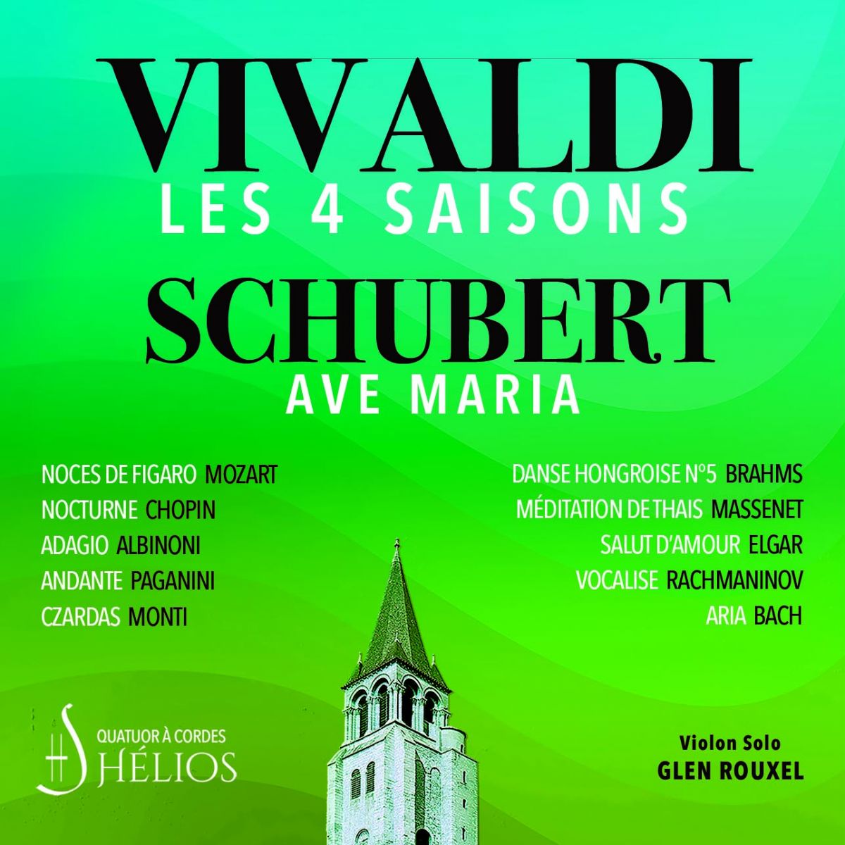 Les 4 Saisons de Vivaldi, Ave Maria et Célèbres Adagios