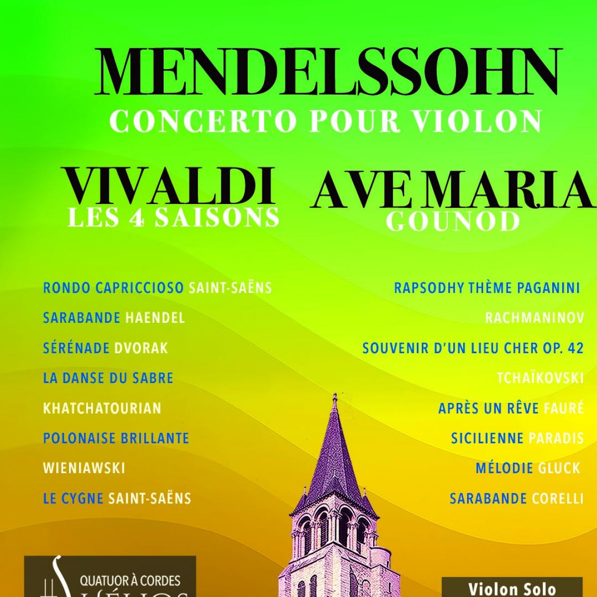 Les 4 Saisons de Vivaldi, Ave Maria, Concerto de Mendelssohn