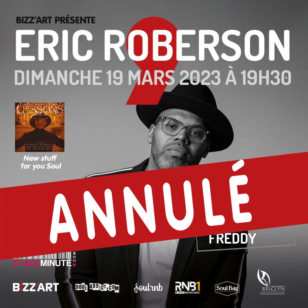 ERIC ROBERSON Soul US Live @BIZZ’ART Paris  - 1ère partie DJ JP Mano