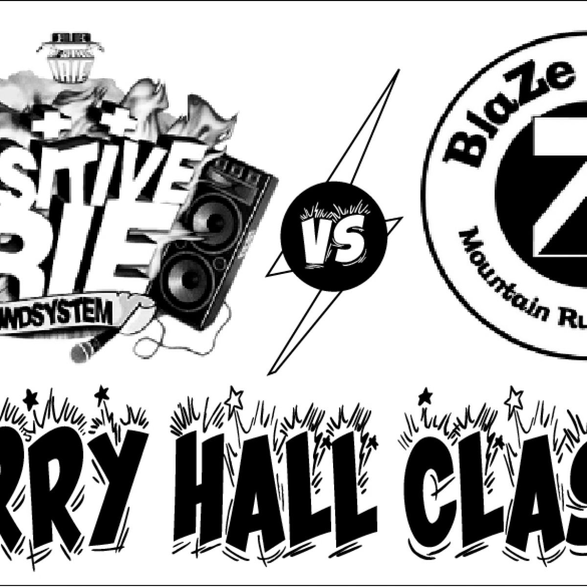 BERRY HALL CLASH #2