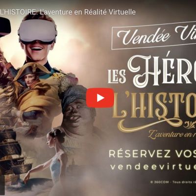 VENDÉE VIRTUELLE : LES HÉROS DE L’HISTOIRE